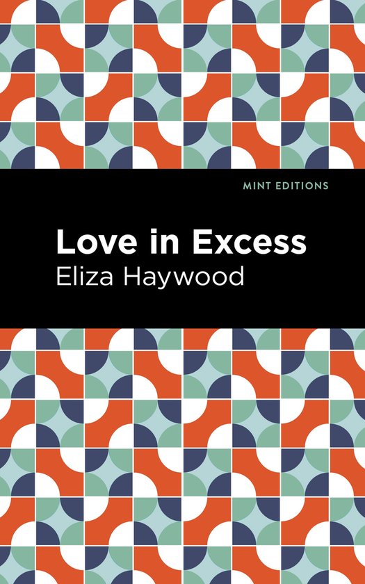 Mint Editions- Love in Excess