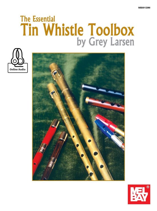 The Essential Tin Whistle Toolbox