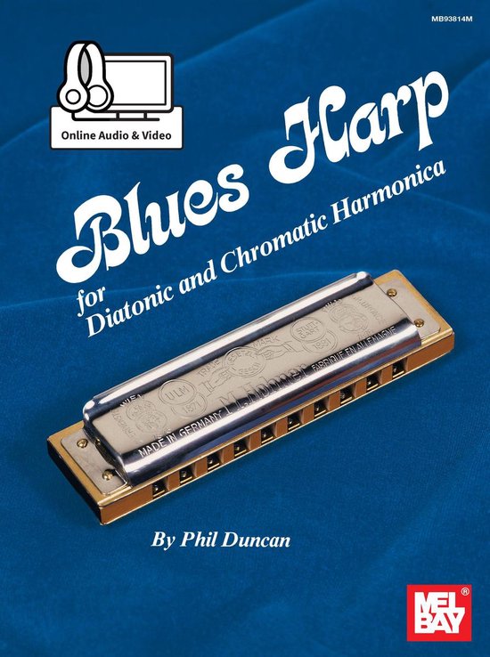 Blues Harp - For Diatonic and Chromatic Harmonica