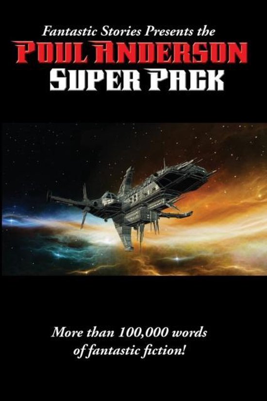 Positronic Super Pack- Fantastic Stories Presents the Poul Anderson Super Pack