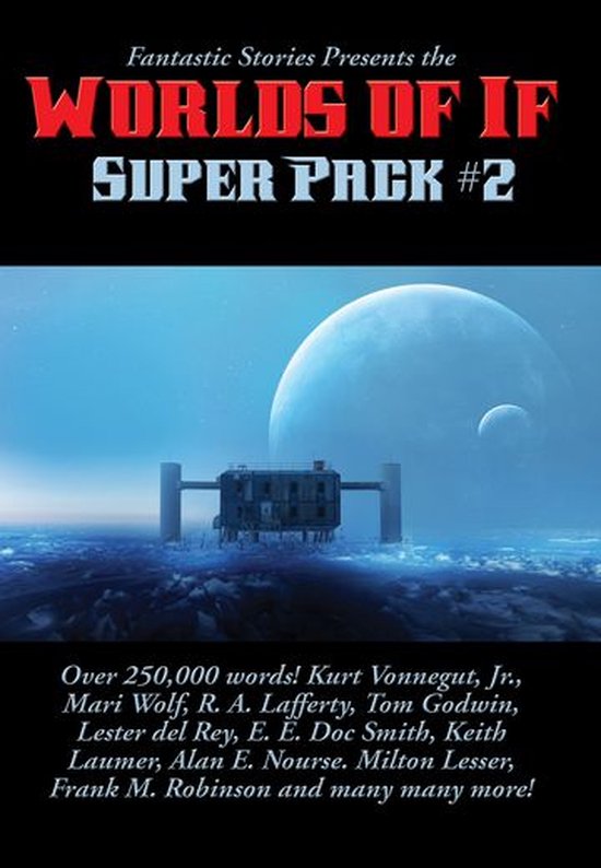 Positronic Super Pack Series 30 - Fantastic Stories Presents the Worlds of If Super Pack #2