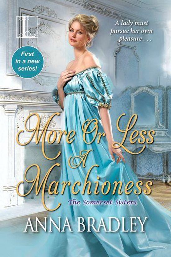 The Somerset Sisters 1 - More or Less a Marchioness