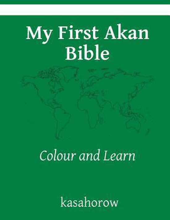 My First Akan Bible