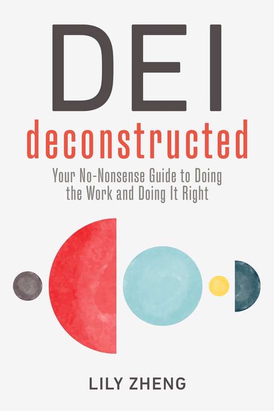 Deconstructing DEI