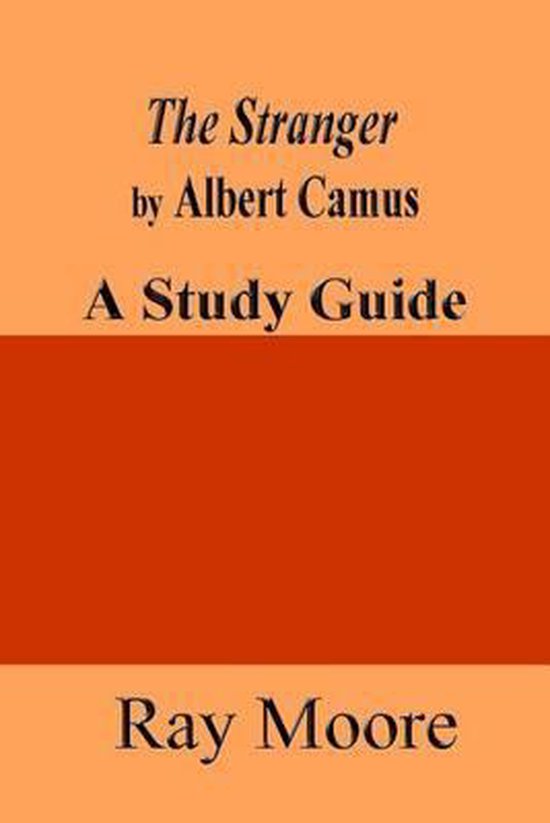 The Stranger by Albert Camus