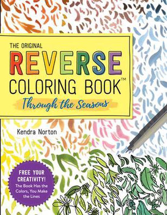 The Reverse Coloring Book: Through the Seasons