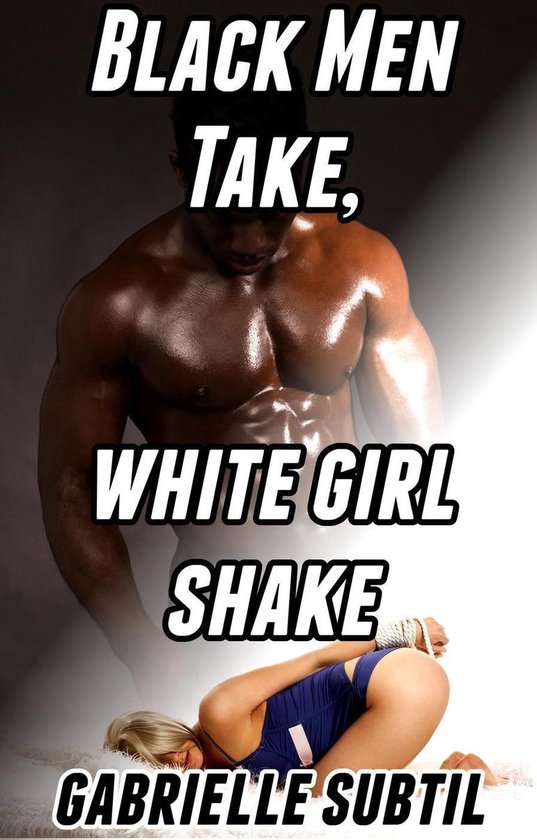 Black Men Take, White Girl Shake (Interracial Group Sex Gangbang)