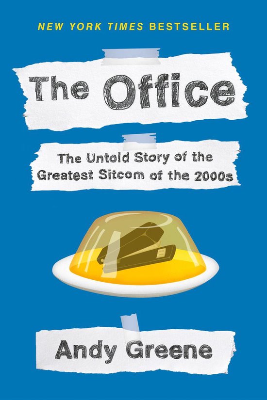 The Office The Untold Story of the Greatest Sitcom of the 2000s An Oral History