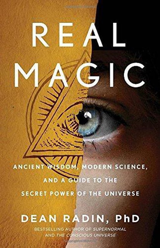 Real Magic Unlocking Your Natural Psychic Abilities to Create Everyday Miracles