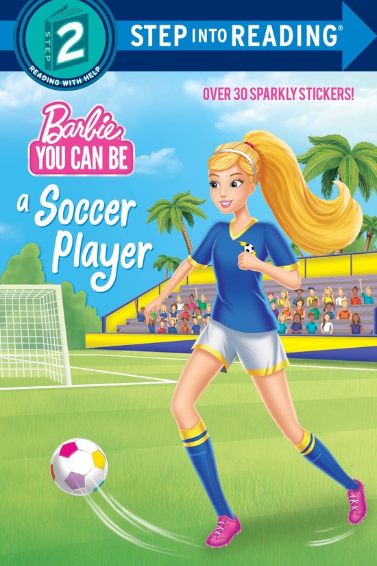 Step into Reading- You Can Be a Soccer Player (Barbie)