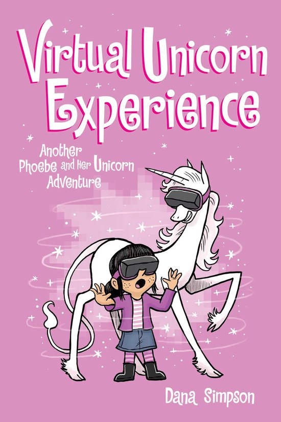 Virtual Unicorn Experience Another Phoebe and Her Unicorn Adventure Volume 12