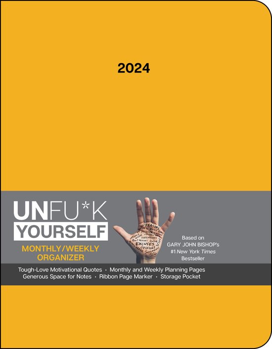 Unfuk Yourself 12-Month 2024 Monthly/Weekly Organizer Planner Calendar