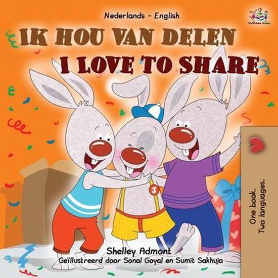 Dutch English Bilingual Collection- I Love to Share (Dutch English Bilingual Children's Book)