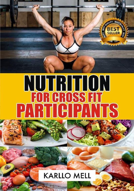 Nutrition For Cross Fit Participants
