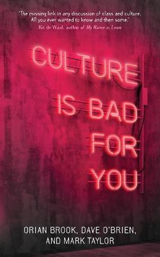 Culture is Bad For You Inequality &