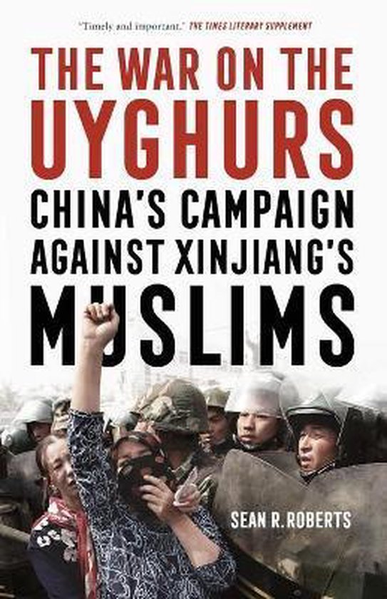 Roberts, S: War on the Uyghurs