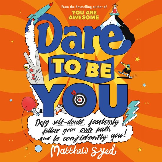 Dare to be You