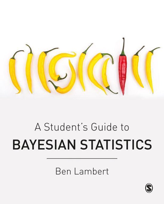 A Student’s Guide to Bayesian Statistics