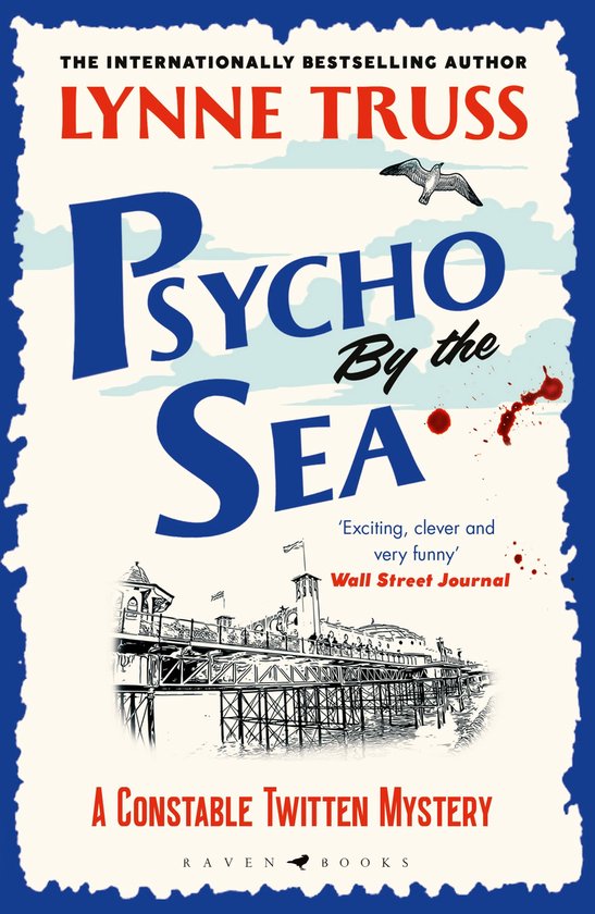 A Constable Twitten Mystery- Psycho by the Sea