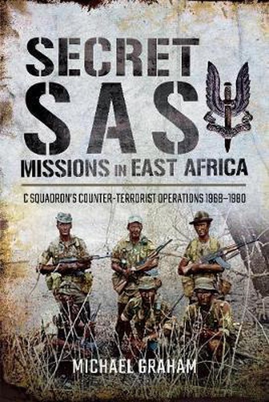 Secret SAS Missions in Africa