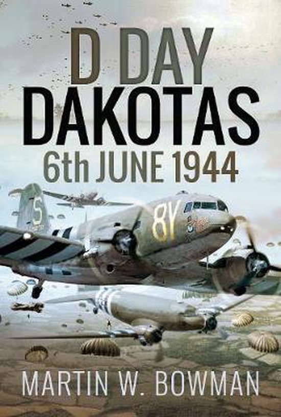 D-Day Dakotas