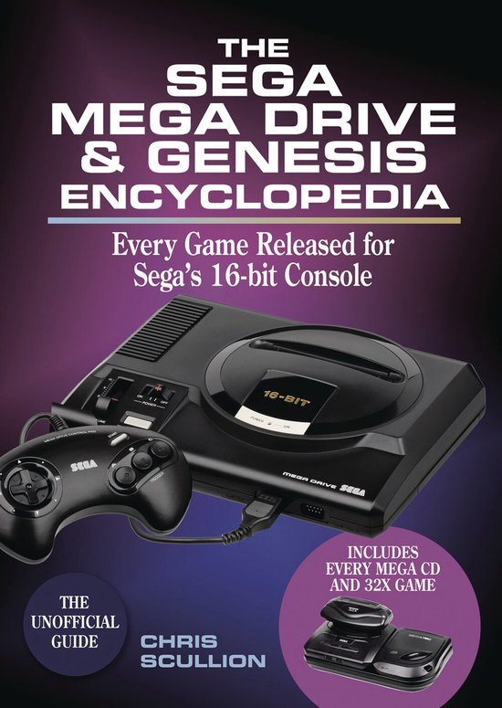 The Sega Mega Drive & Genesis Encyclopedia