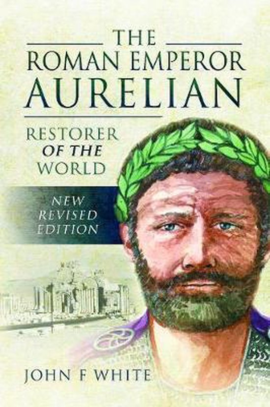 The Roman Emperor Aurelian