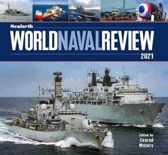 Seaforth World Naval Review