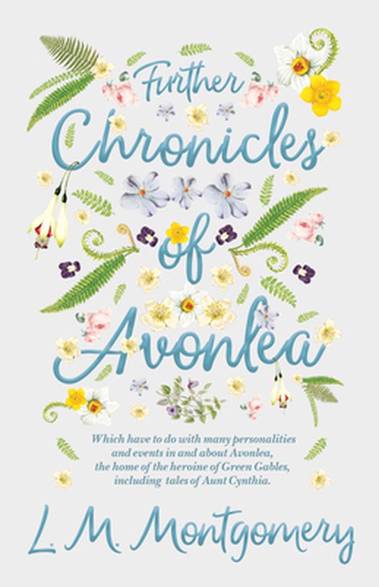 Anne of Green Gables- Further Chronicles of Avonlea