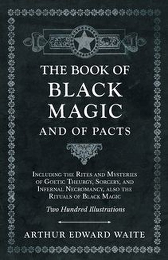 The Book of Black Magic and of Pacts