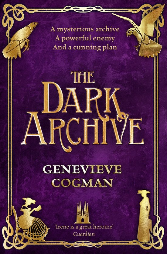 The Invisible Library series - The Dark Archive