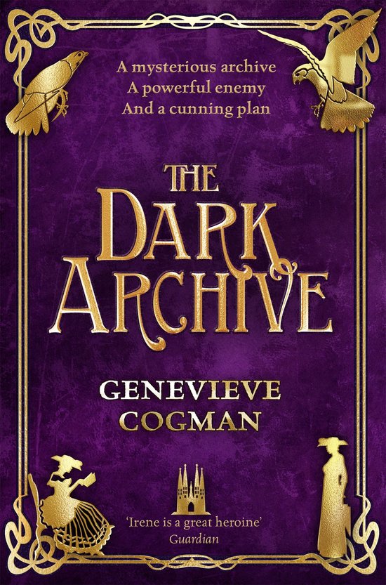 The Invisible Library series 7 - The Dark Archive