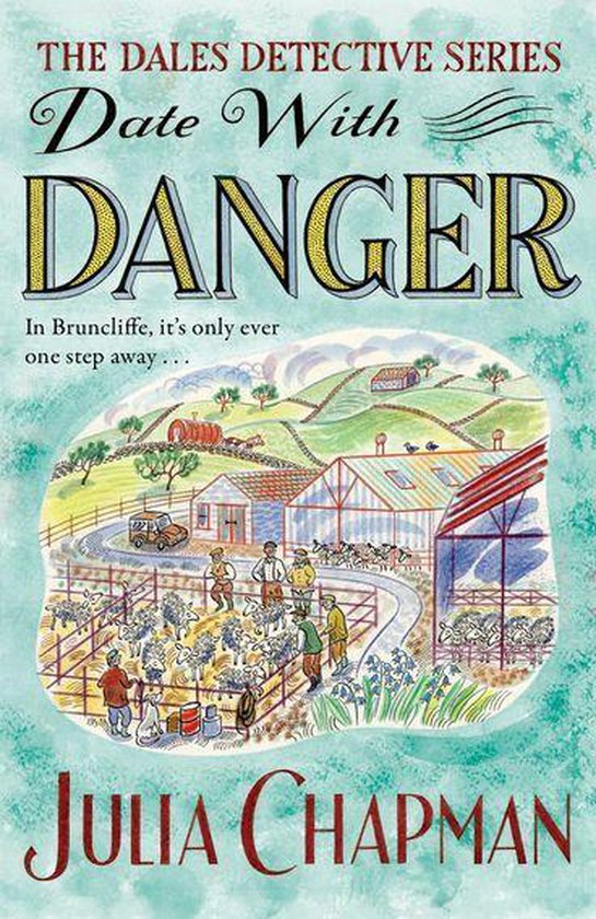 The Dales Detective Series - Date with Danger