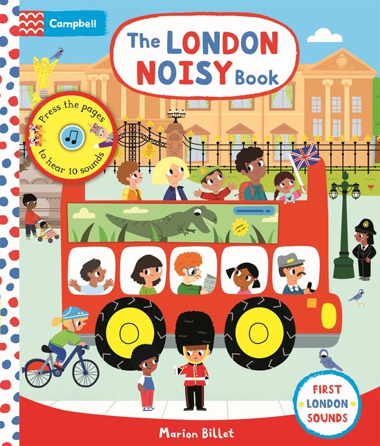 The London Noisy Book A Pressthepage Sound Book Campbell London Range