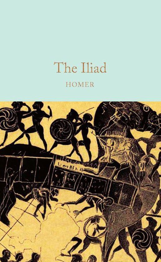 Macmillan Collector's Library - The Iliad