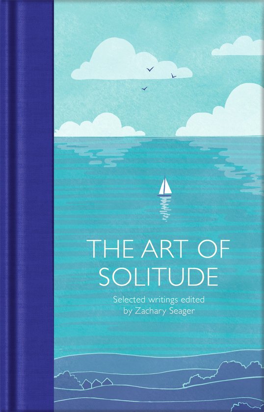 Macmillan Collector's Library - The Art of Solitude