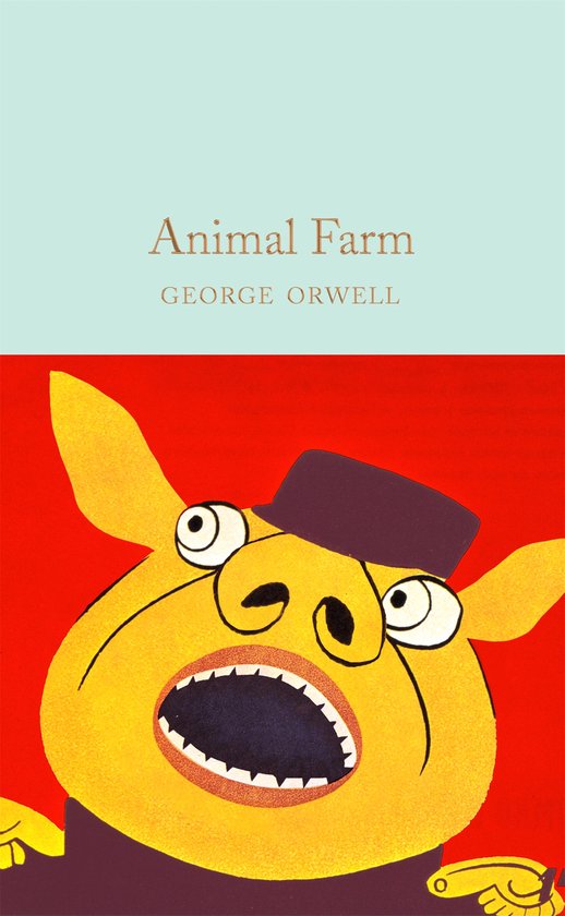 Animal Farm Macmillan Collector's Library