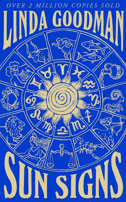 Linda Goodman's Sun Signs The Secret Codes of the Universe