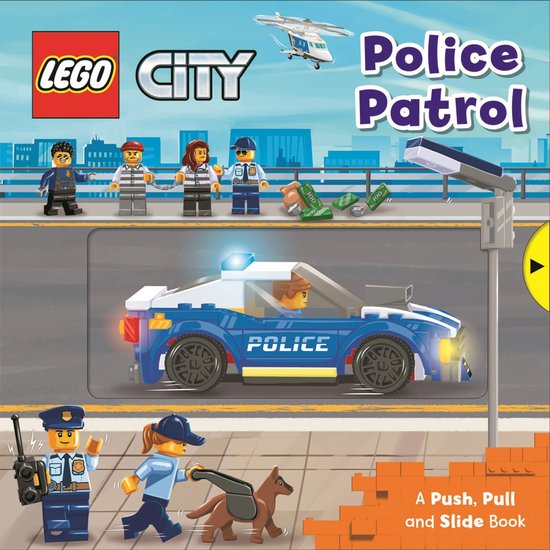 LEGO City. Push, Pull and Slide Books4- LEGO City. Police Patrol