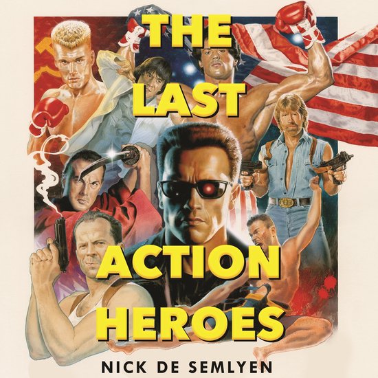 The Last Action Heroes