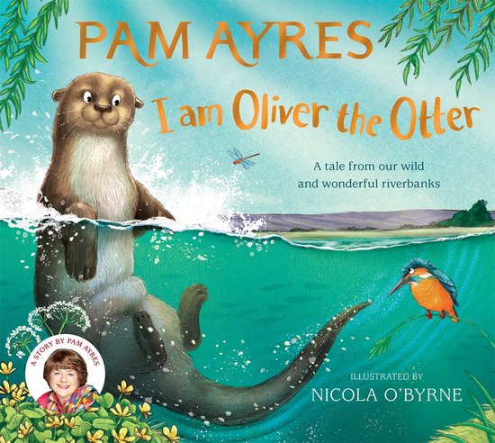 Pam Ayres' Animal Stories1- I am Oliver the Otter