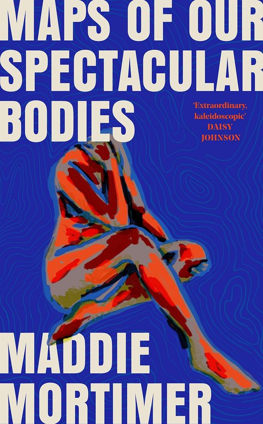 ISBN Maps of Our Spectacular Bodies, Roman, Anglais, Livre broché, 448 pages