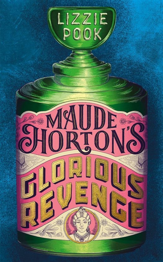 Maude Horton's Glorious Revenge