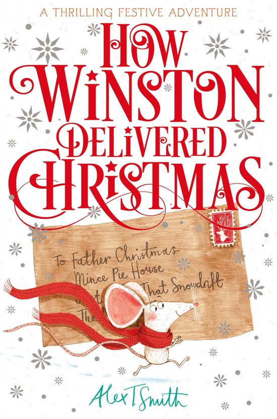 How Winston Delivered Christmas - How Winston Delivered Christmas