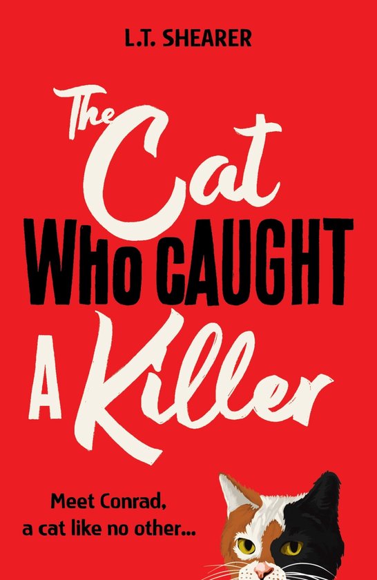 Conrad the Cat Detective1-The Cat Who Caught a Killer