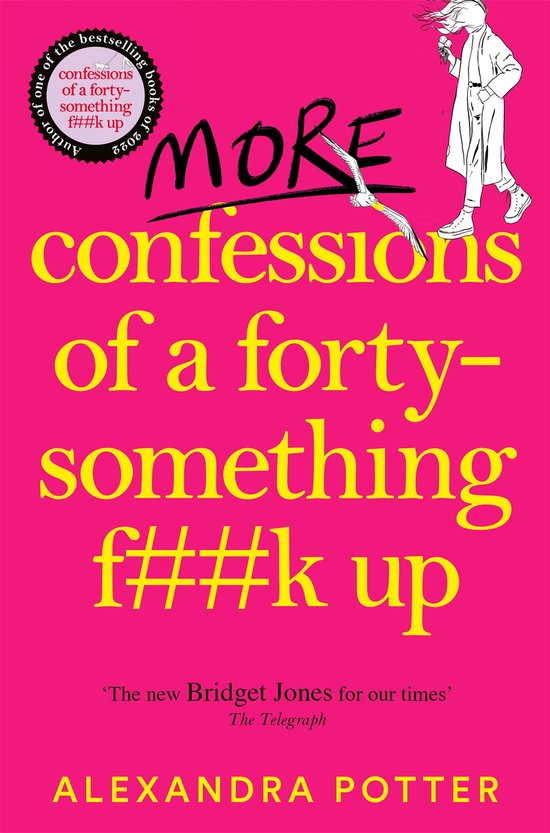 Confessions2- More Confessions of a Forty-Something Fk Up