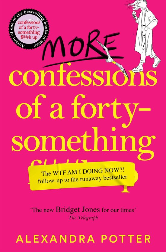 Confessions 2 - More Confessions of a Forty-Something Fk Up