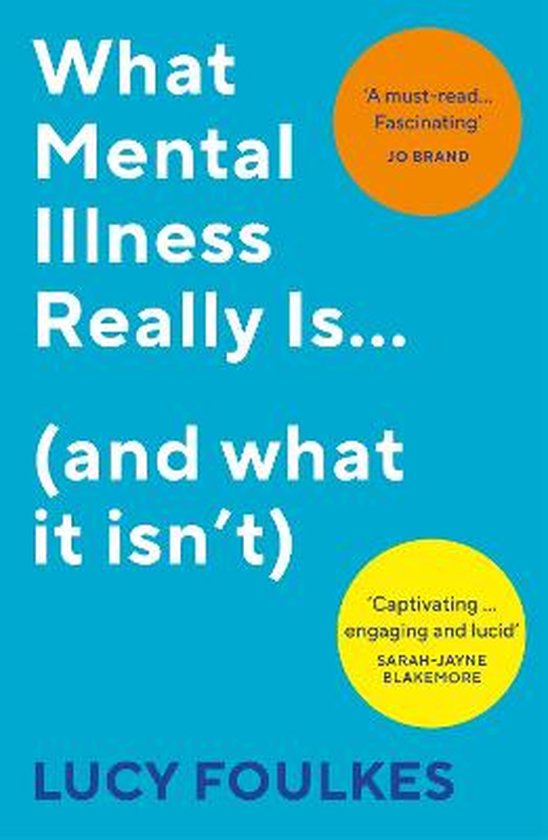 What Mental Illness Really Is… (and what it isn’t)