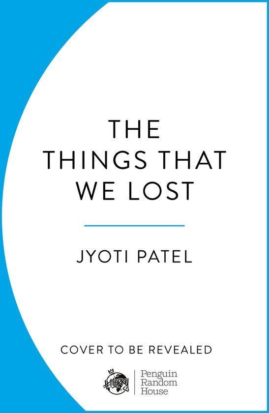 The Things That We Lost