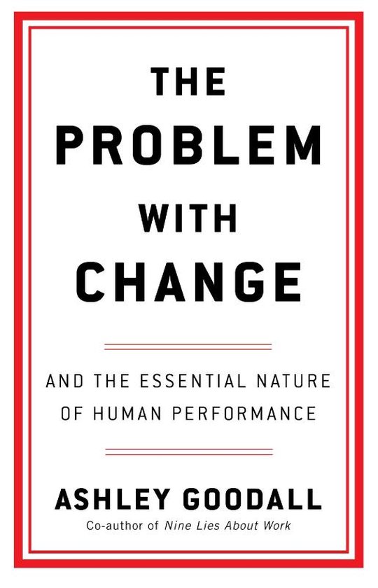 The Problem With Change